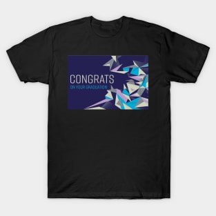 Congrats on your graduation T-Shirt